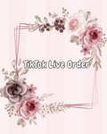 Tiktok Live Custom Order- Jess